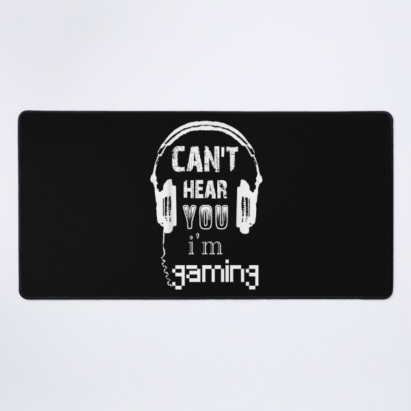 Item preview, Can't hear you I'm gaming designed and sold by Yorino.