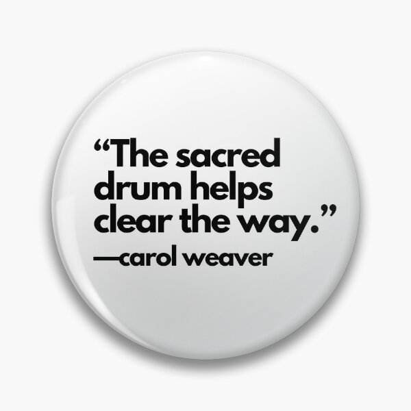 Item preview, The sacred drum helps clear the way… designed and sold by drumweaver.
