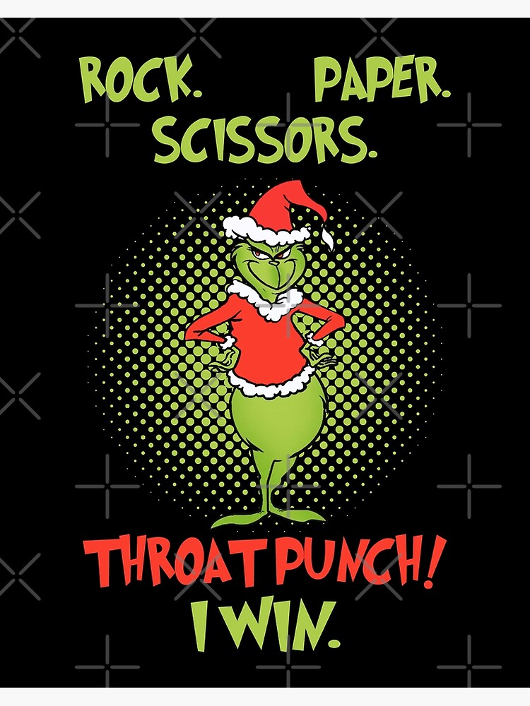 Rock Paper Scissors Throat Punch I Win Funny Grínch Christmas Poster