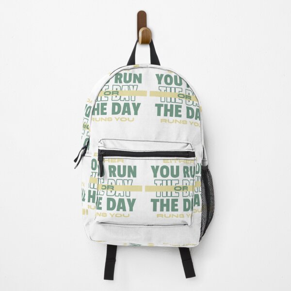 Item preview, EITHER YOU RUN THE DAY OR THE DAY RUNS YOU designed and sold by manardesign.