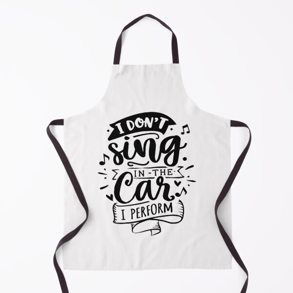 Item preview, I don`t sing in my car I perform designed and sold by Delicarte.
