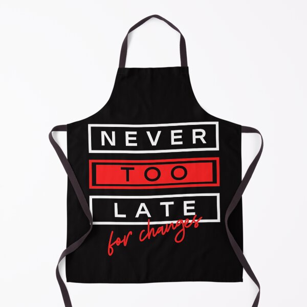 Item preview, Never too late for changes designed and sold by Fitandstylish.