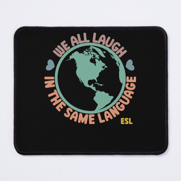 Item preview, Teacher We All Laugh in the Same Language ESL Teacher designed and sold by GCFULLA.