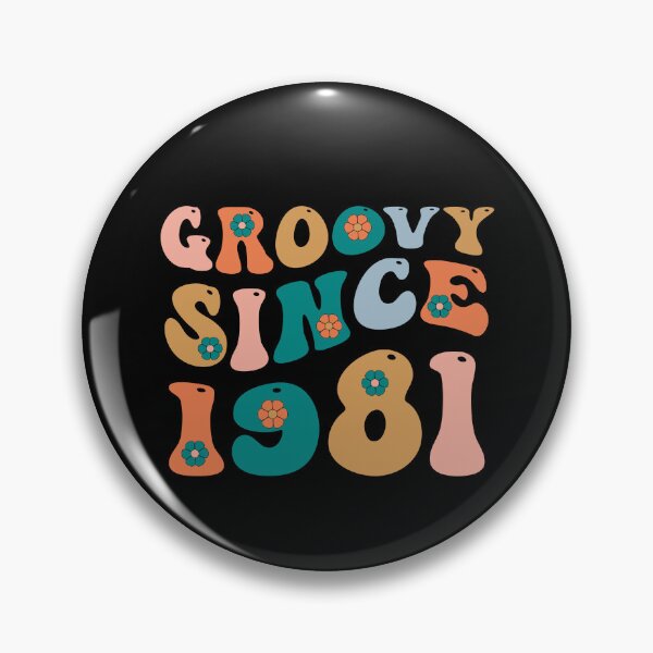 Item preview, Groovy Since 1981 | Made In 1981 | Retro 1981 Birthday | Retro Groovy designed and sold by AMINE  ★★★★★.