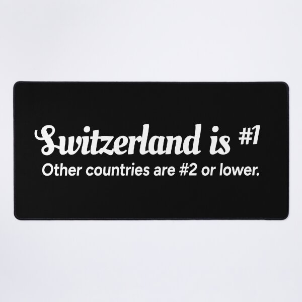 Item preview, Switzerland is number 1. Other countries are number 2 or lower. designed and sold by redacteddesign.