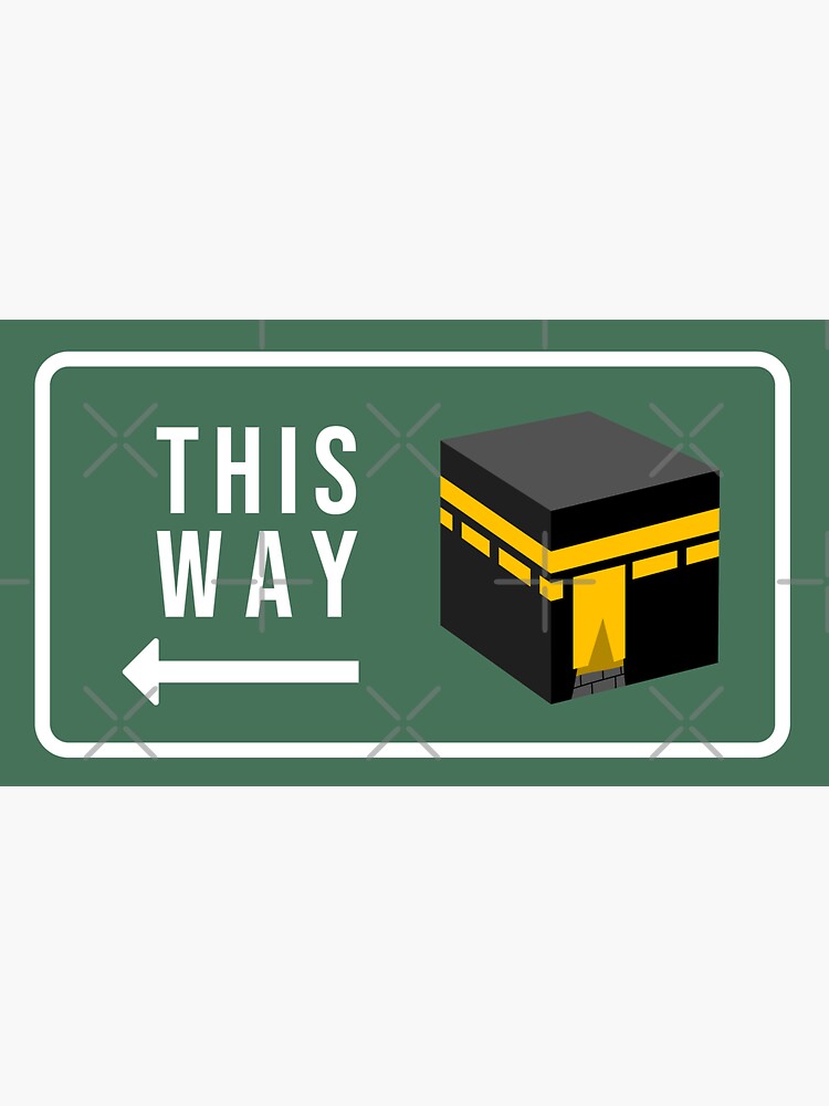 "Qibla Direction Street Sign" Sticker for Sale by muslimapparel Redbubble