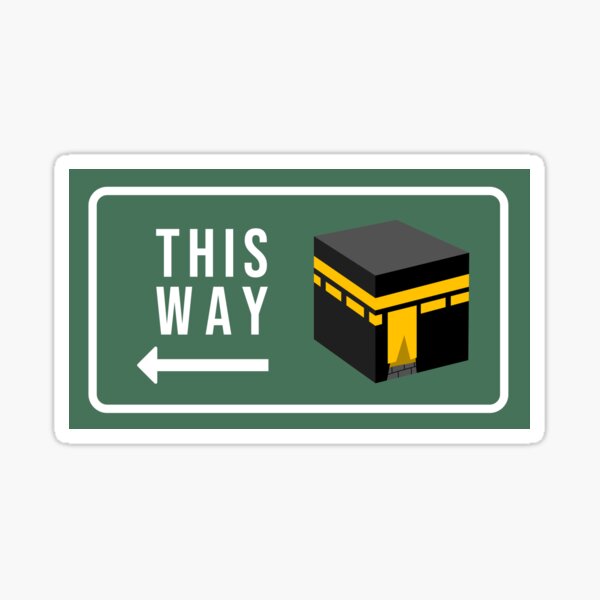 "Qibla Direction Street Sign" Sticker for Sale by muslimapparel Redbubble