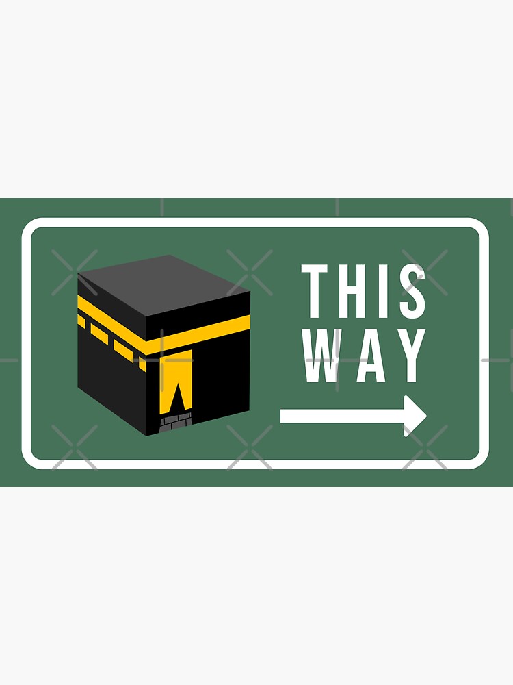 "Qibla Direction Street Sign" Sticker for Sale by muslimapparel Redbubble