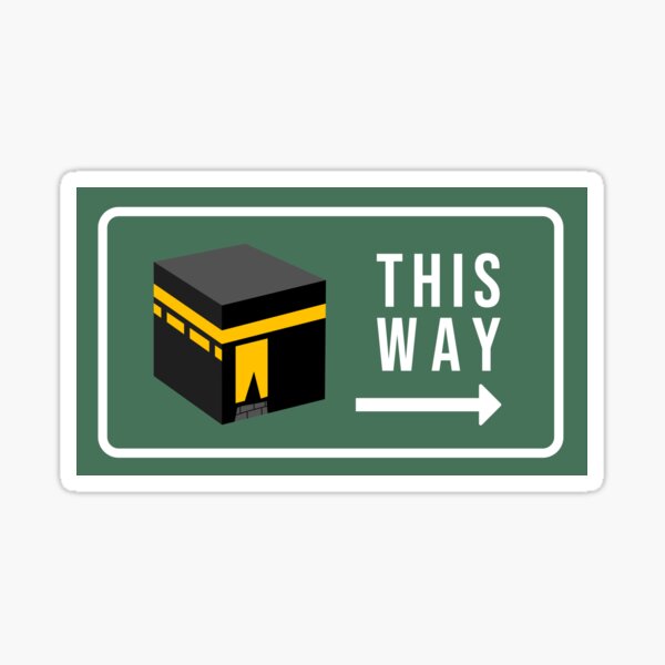"Qibla Direction Street Sign" Sticker for Sale by muslimapparel Redbubble
