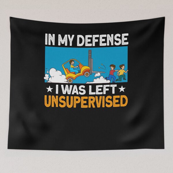 Item preview, I was left Unsupervised - Forklift driver designed and sold by Ibu83.