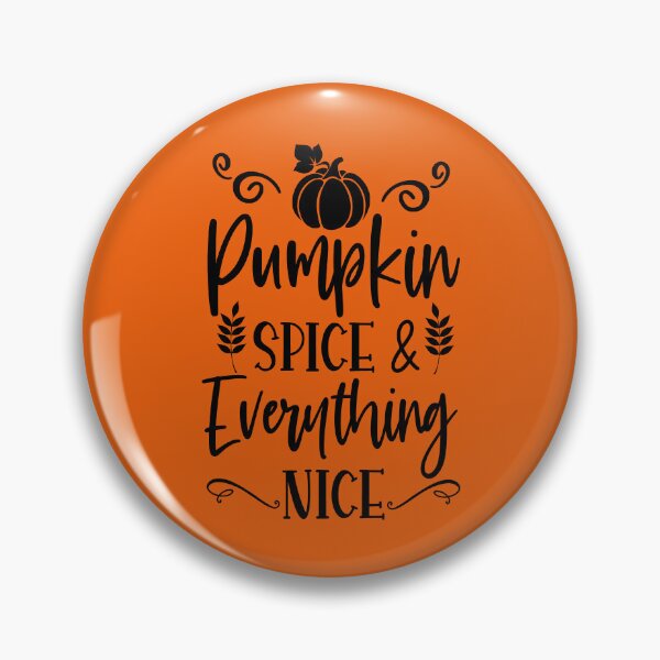Item preview, Pumpkin Spice And Everything Nice. Fall Quote. Autumn Quote. Thanksgiving designed and sold by DesignHouse07.