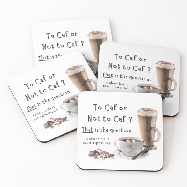 Item preview, To Caf or Not to Caf? New & Improved Font? designed and sold by BreezyBalloon.
