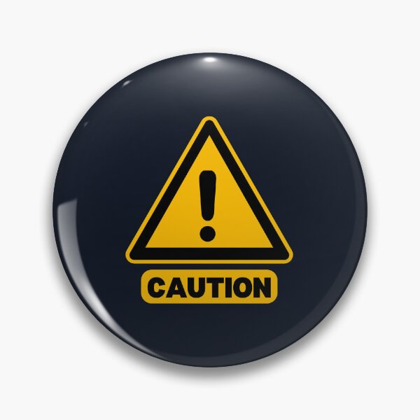 Item preview, Caution Sign designed and sold by LewisRichie.
