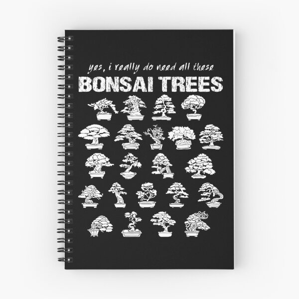 Item preview, Yes, I Really Do Need All These Bonsai Trees designed and sold by Hapoel.