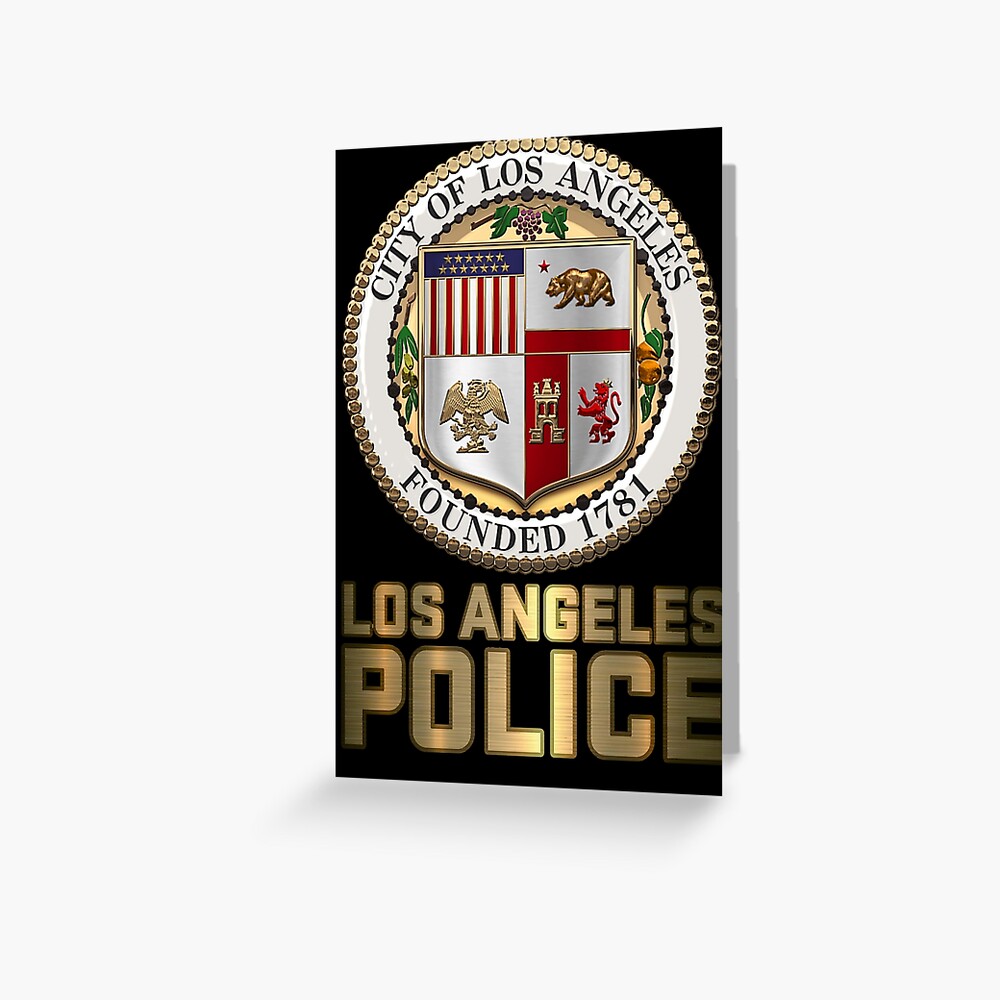 Lapd Los Angeles Police Department 3d Golden Logo Greeting Card For Sale By Chief82 Redbubble 8763