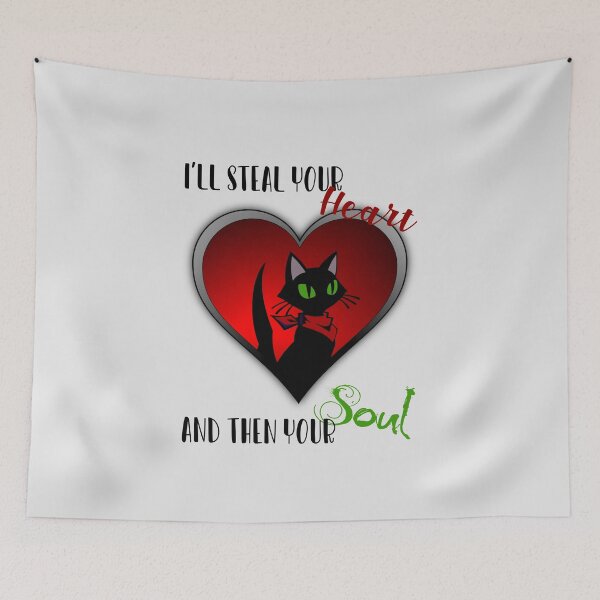 Item preview, I’ll Steal Your Heart and Then Your SOUL designed and sold by PawsitiveMum.