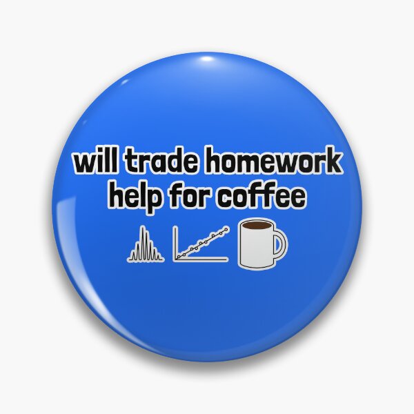 Item preview, Will Trade Homework Help for Coffee designed and sold by Artsy-Chemist.