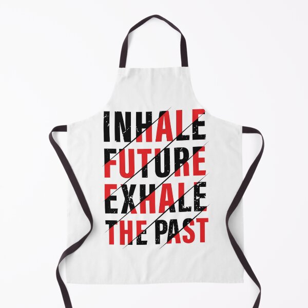 Item preview, Inhale The Future, Exhale The Past. Red, Hard work, Inspiration, Motivation, Work, Luck, Moving on., designed and sold by Salmaniix.