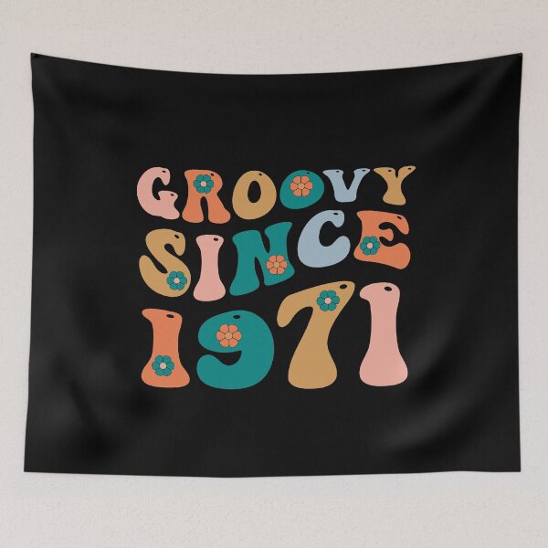 Item preview, Groovy Since 1971 | Made In 1971 | Retro 1971 Birthday | Retro Groovy designed and sold by AMINE  ★★★★★.