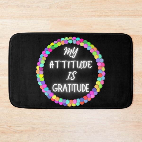 Item preview,  My Attitude is Gratitude.. A bright and cheerful positive quote designed and sold by ditzy-designs.