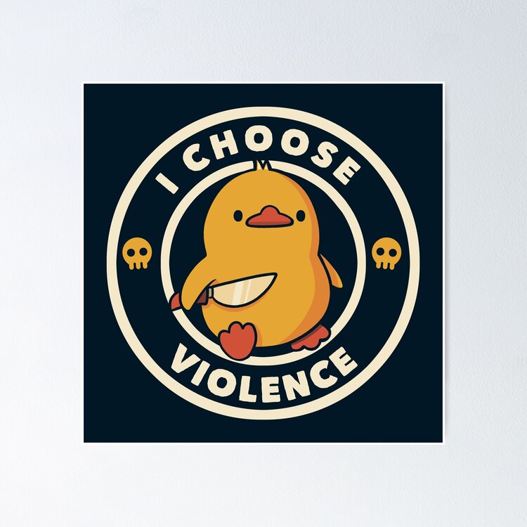  I Choose Violence Funny Duck by Tobe Fonseca | Sticker
