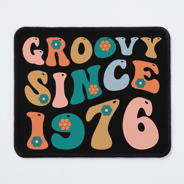 Item preview, Groovy Since 1976 | Made In 1976 | Retro 1976 Birthday | Retro Groovy designed and sold by AMINE ★★★★★.