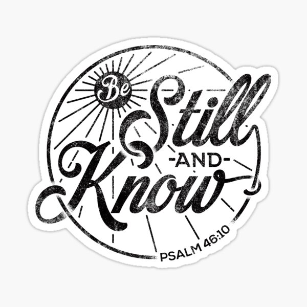 Item preview, Psalm 46:10 | Be Still and Know designed and sold by crossesforever.