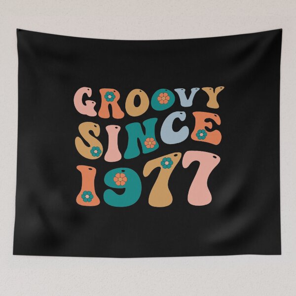 Item preview, Groovy Since 1977 | Made In 1977 | Retro 1977 Birthday | Retro Groovy designed and sold by AMINE  ★★★★★.