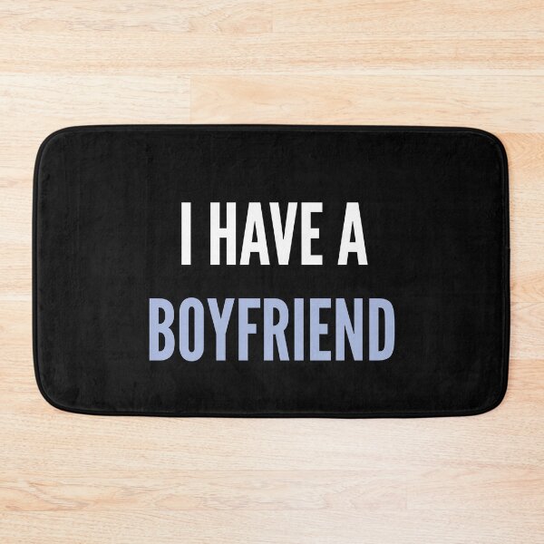 Item preview, I HAVE A BOYFRIEND designed and sold by LAVITASTORE.