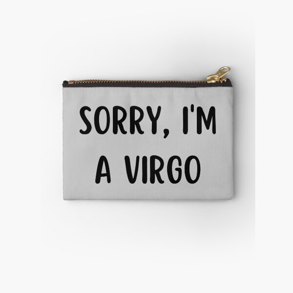 Item preview, Sorry I'm a Virgo designed and sold by Hellofriendco.