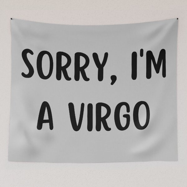Item preview, Sorry I'm a Virgo designed and sold by Hellofriendco.