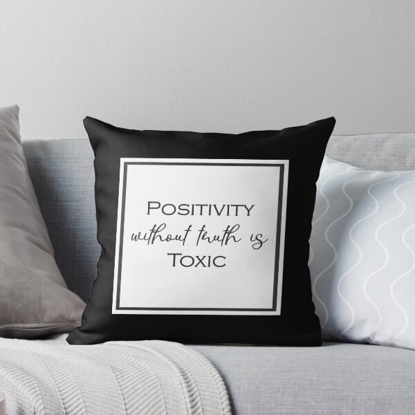Item preview, Positivity without Truth is Toxic designed and sold by DogLifeCo.