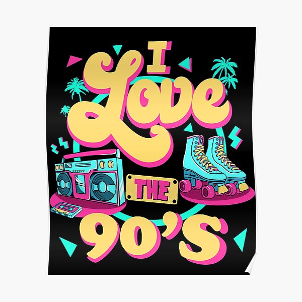 Póster Me Encantan Las Vibraciones De Los 90 Fiesta Retro De Los 90 I Heart The Nineties De 