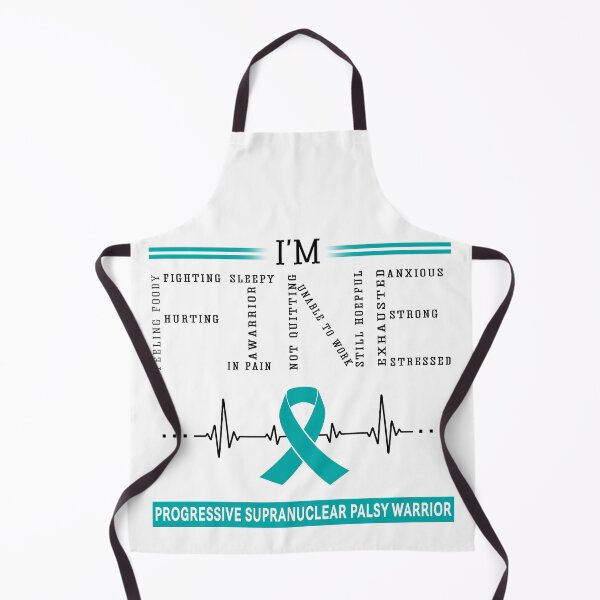 Item preview, I'm Fine Progressive Supranuclear Palsy Warrior Support Progressive Supranuclear Palsy Awareness Gifts designed and sold by rechardtee.