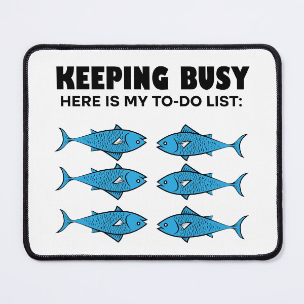 Item preview, Fishing Retirement Keeping Busy To Do List Funny Fisherman designed and sold by Rami Khalifah.