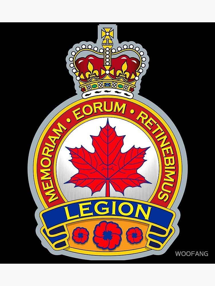 "THE ROYAL CANADIAN LEGION" Poster For Sale By WOOFANG | Redbubble