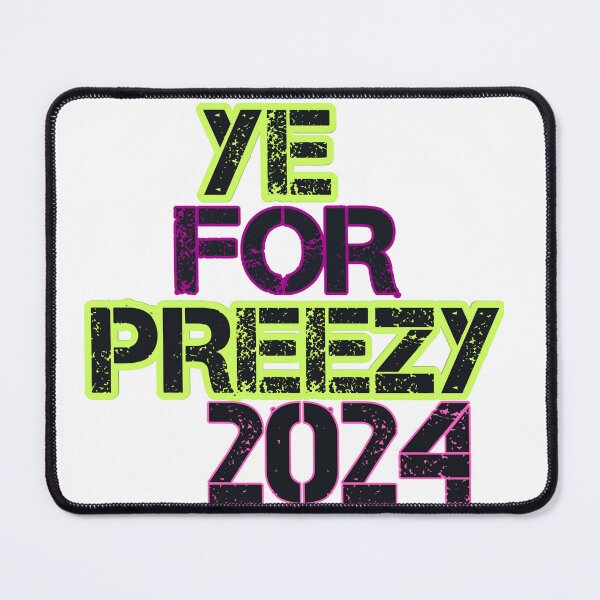Item preview, Ye For Preezy/ Kanye for President 2024 designed and sold by Shroomijuana.