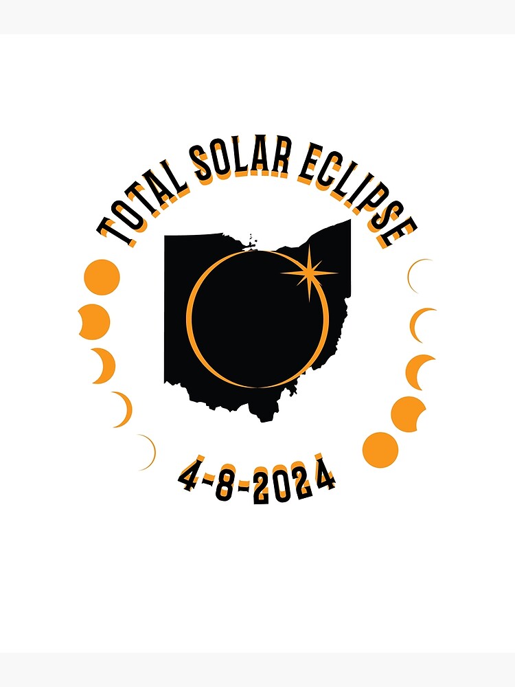 "Ohio Total Solar Eclipse Path 2024 Eclipse Souvenir " Poster for Sale