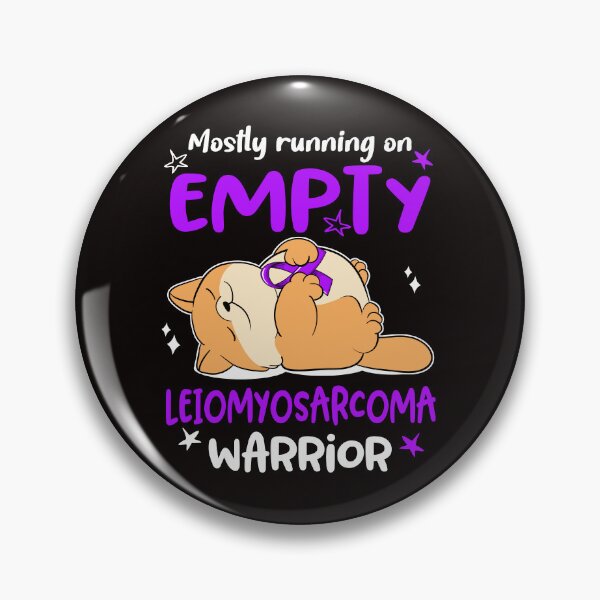 Item preview, Mostly running on Empty Leiomyosarcoma Warrior designed and sold by ElizabethS809.