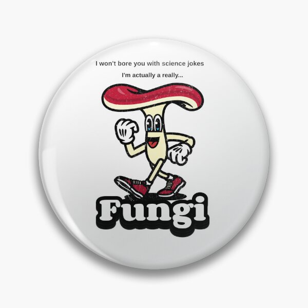 Item preview, I do not make science jokes Im a Fungi designed and sold by GoaTees23.