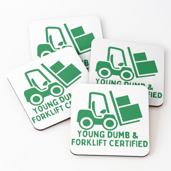 Item preview, Young Dumb And Forklift Certified designed and sold by khadijat297.