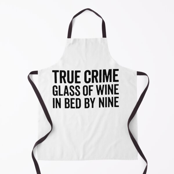 Item preview, Copy of True Crime Sweatshirt,True Crime Glass Of Wine In Bed By Nine, Wine lover Gift&Mom Gift,Gift Idea designed and sold by Sophistical.