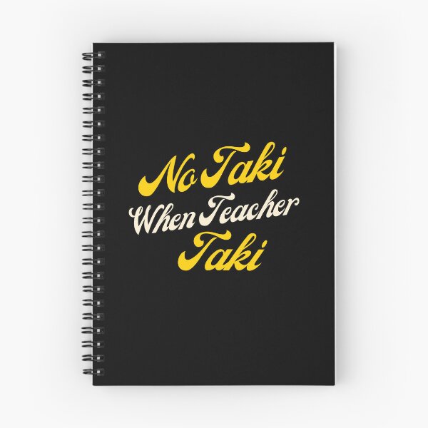 Item preview, Funny Teacher Apparel Gift No Taki When Teacher Taki Cute Education classroom Classic T-Shirt designed and sold by YouSsefHN05.