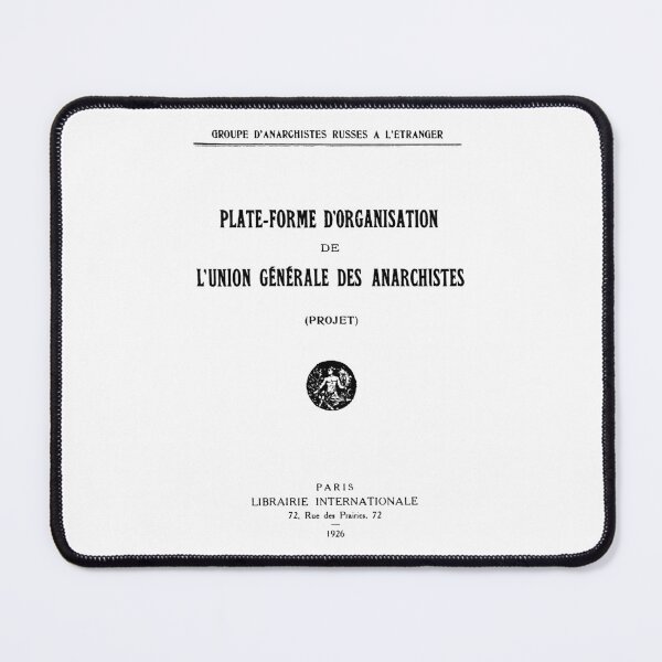 Item preview, Organisational Platform of the General Union of Anarchists (1926) by Delo Truda (Labour's Cause) designed and sold by NEVERBOW.