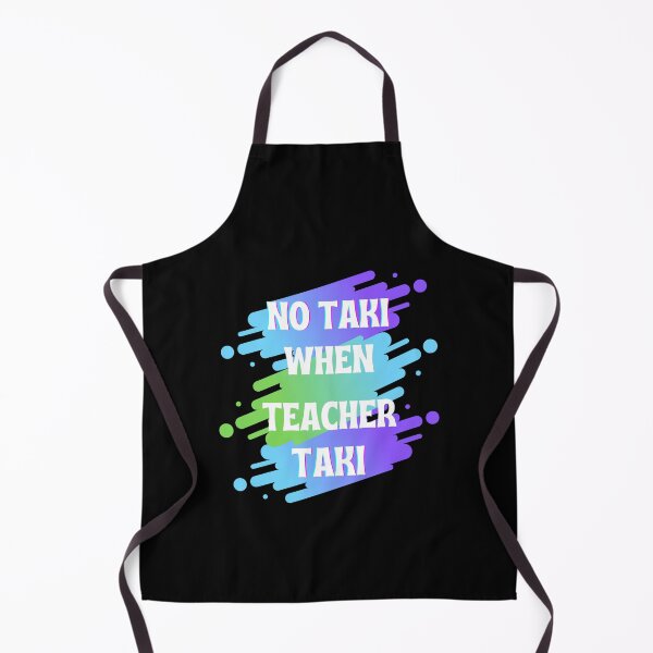 Item preview, Regalo divertido de ropa para maestros No Taki Cuando el maestro Taki Aula de educación linda Camiseta clásica designed and sold by YouSsefHN05.