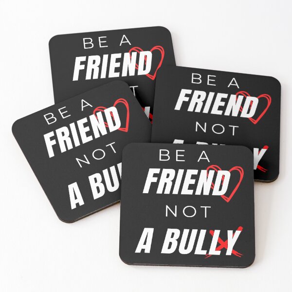 Item preview, Be a friend not a bully	 designed and sold by Ahmed  Feki.
