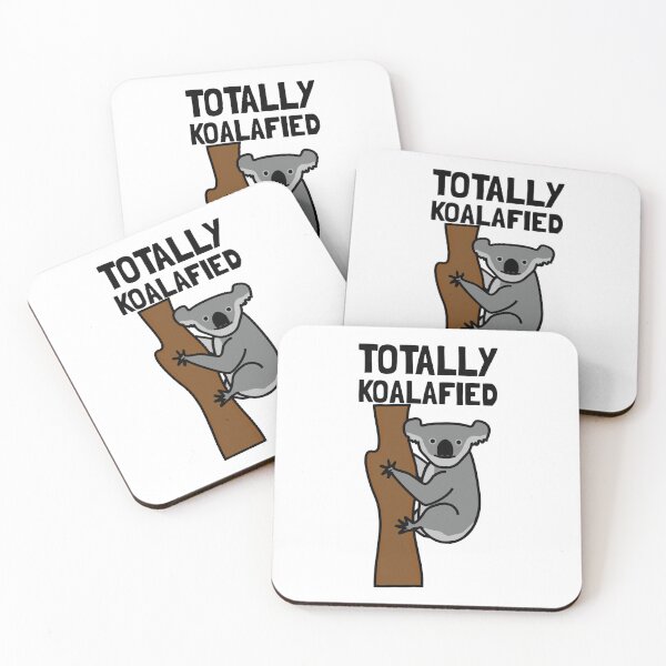 Item preview, Totally koalafied t-shirt, totally koalafied hats, totally koalafied phone cases, totally koalafied backpack, totally koalafied dress, totally koalafied shower curtain  designed and sold by Poussyarts.
