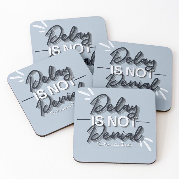 Item preview, Delay is Not Denial - Steel designed and sold by TheReporter1.