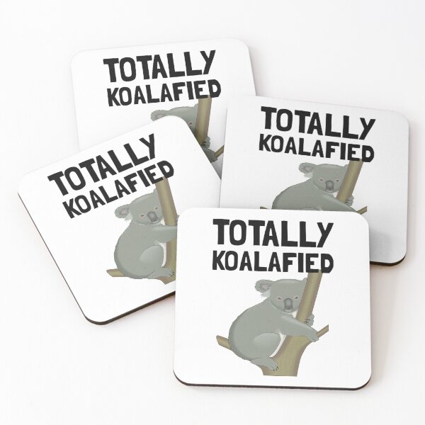 Item preview,  Totally koalafied t-shirt, totally koalafied hats, totally koalafied phone cases, totally koalafied backpack, totally koalafied dress, totally koalafied shower curtain  designed and sold by Poussyarts.