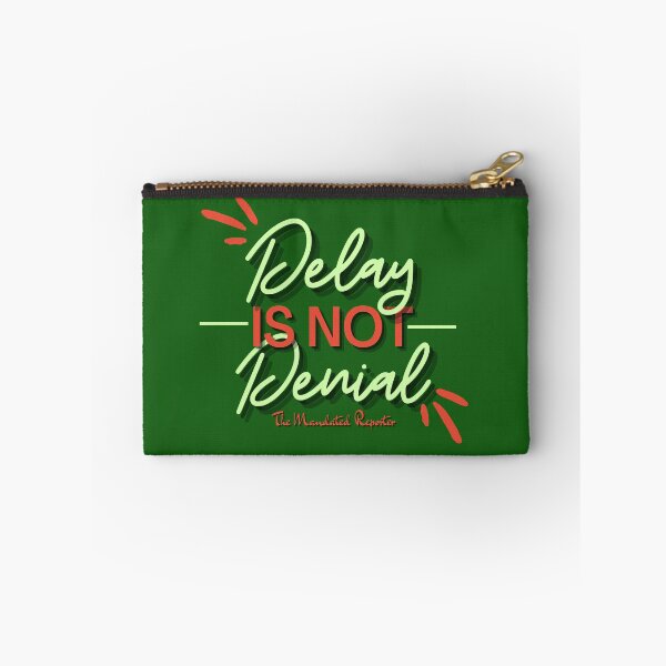 Item preview, Delay is Not Denial - Turtle designed and sold by TheReporter1.